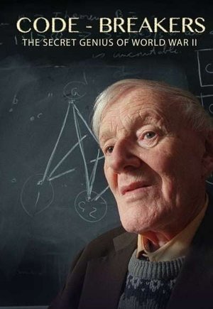 Code-Breakers: Bletchley Park's Lost Heroes