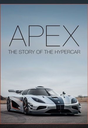 Apex: The Story of the Hypercar