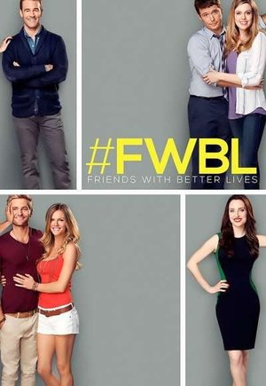 Friends with Better Lives