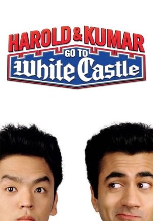 Harold & Kumar Go to White Castle