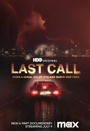Last Call: When a Serial Killer Stalked Queer New York