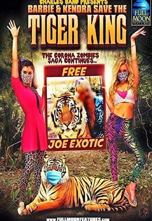 Barbie & Kendra Save the Tiger King