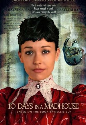 10 Days in a Madhouse