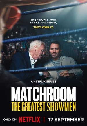 Matchroom: The Greatest Showmen