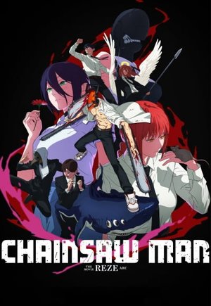Chainsaw Man - The Movie: Reze Arc