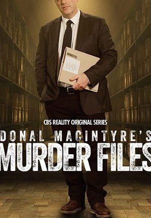 Donal MacIntyre's Murder Files