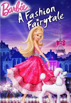 Barbie: A Fashion Fairytale