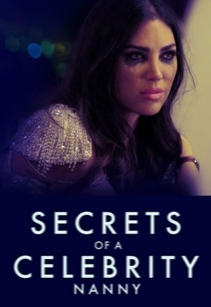 Secrets of a Celebrity Nanny