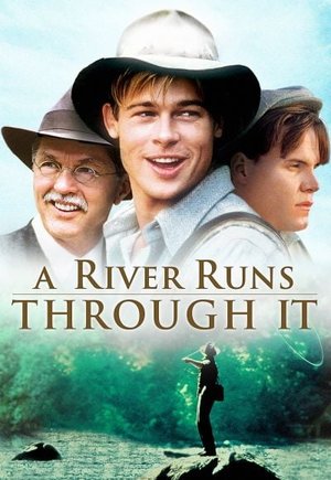 A River Runs Through It