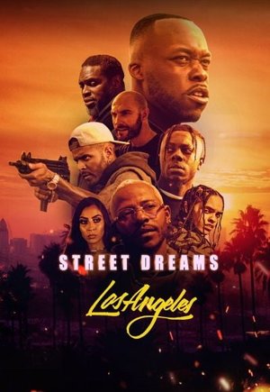 Street Dreams: Los Angeles