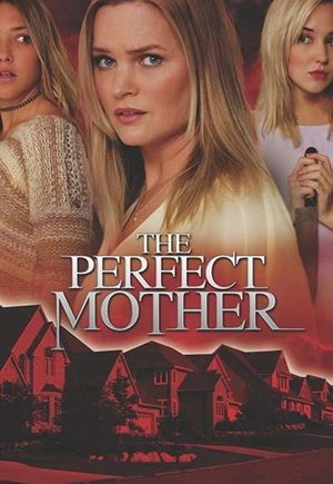 The Perfect Mother