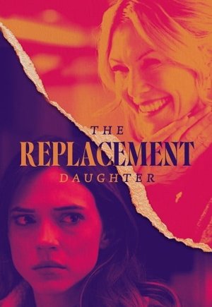 The Replacement Daughter
