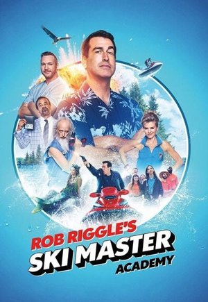 Rob Riggle's Ski Master Academy