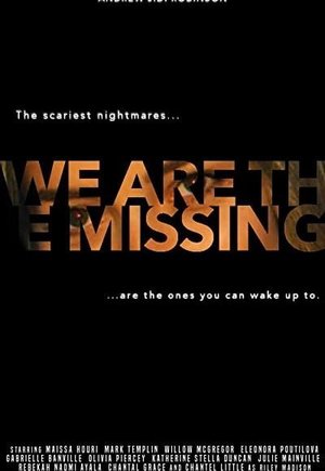 We Are the Missing