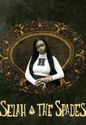 Selah and the Spades