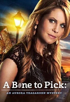 Aurora Teagarden Mystery: A Bone to Pick